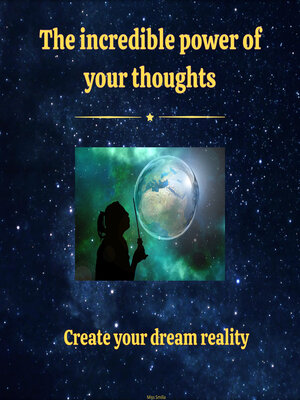 cover image of The Incredible Power of Your Thoughts